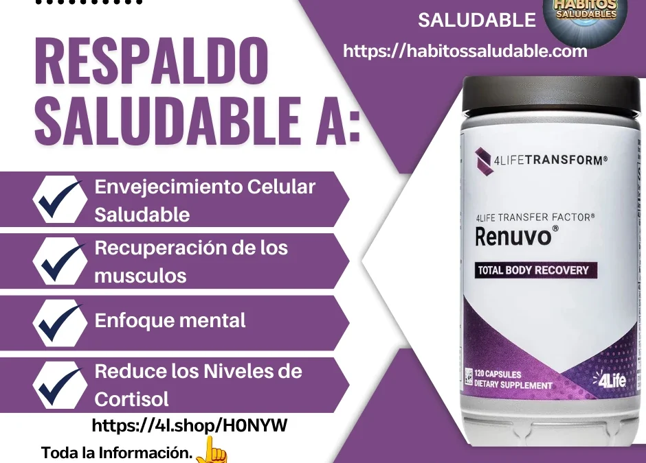 4Life Transfer Factor Renuvo recuperación total del cuerpo